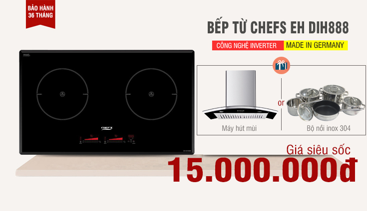 bếp chefs dih888 giá 15 triệu
